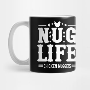 Nug Life - Chicken Nuggets Mug